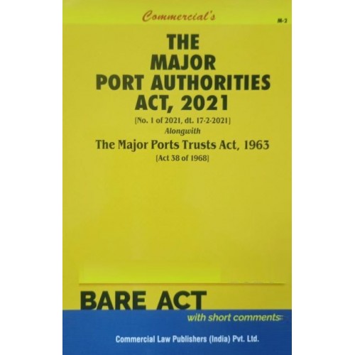Commercial's Major Port Authorities Act, 2021 Bare Act [Latest Edn. 2024]	